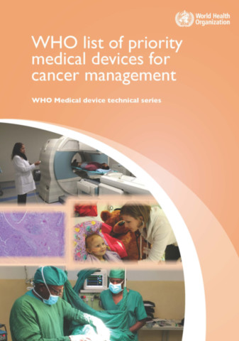 WHO List of Priority Medical Devices for Cancer Management