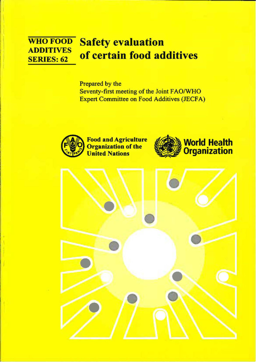 Safety Evaluation of Certain Food Additives