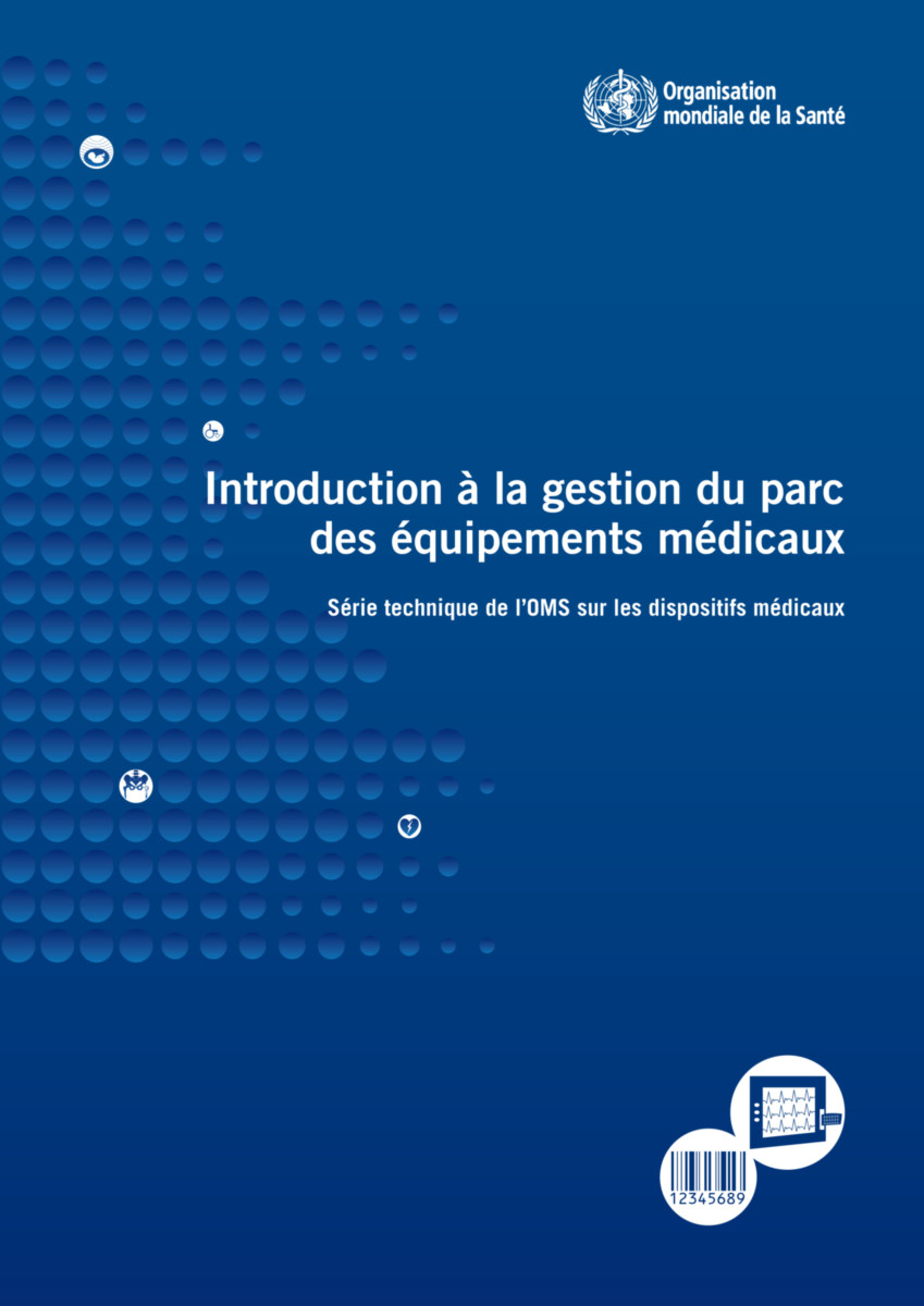 Introduction à la gestion du parc des équipements médicaux