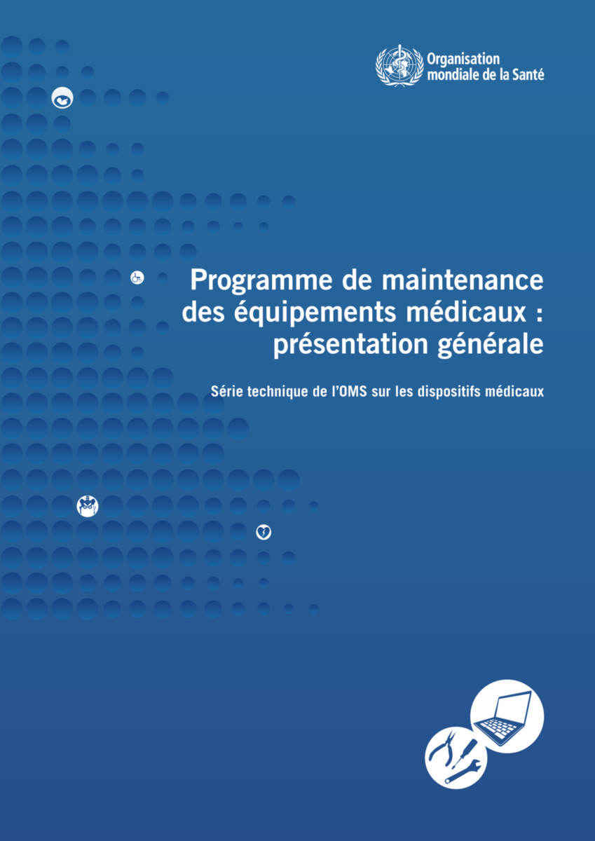 Programme de maintenance des équipements médicaux