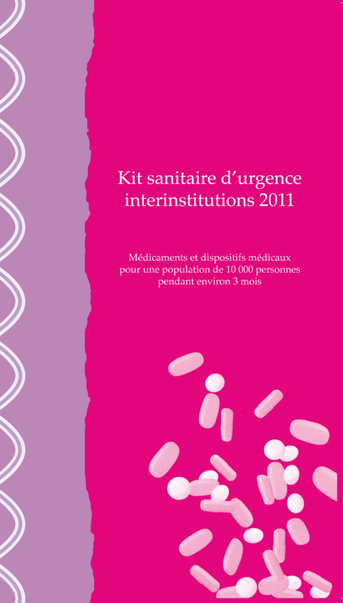 Kit sanitaire d’urgence interinstitutions 2011