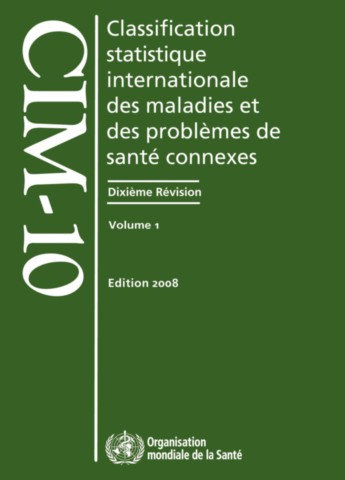 Classification Statistique Internationale des Maladies et des Problemes de Sante Connexes