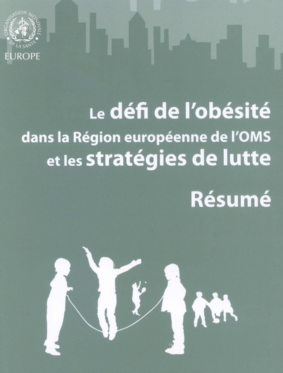 Défi de l'obésité dans la Région européenne de l'OMS et les stratégies de lutte