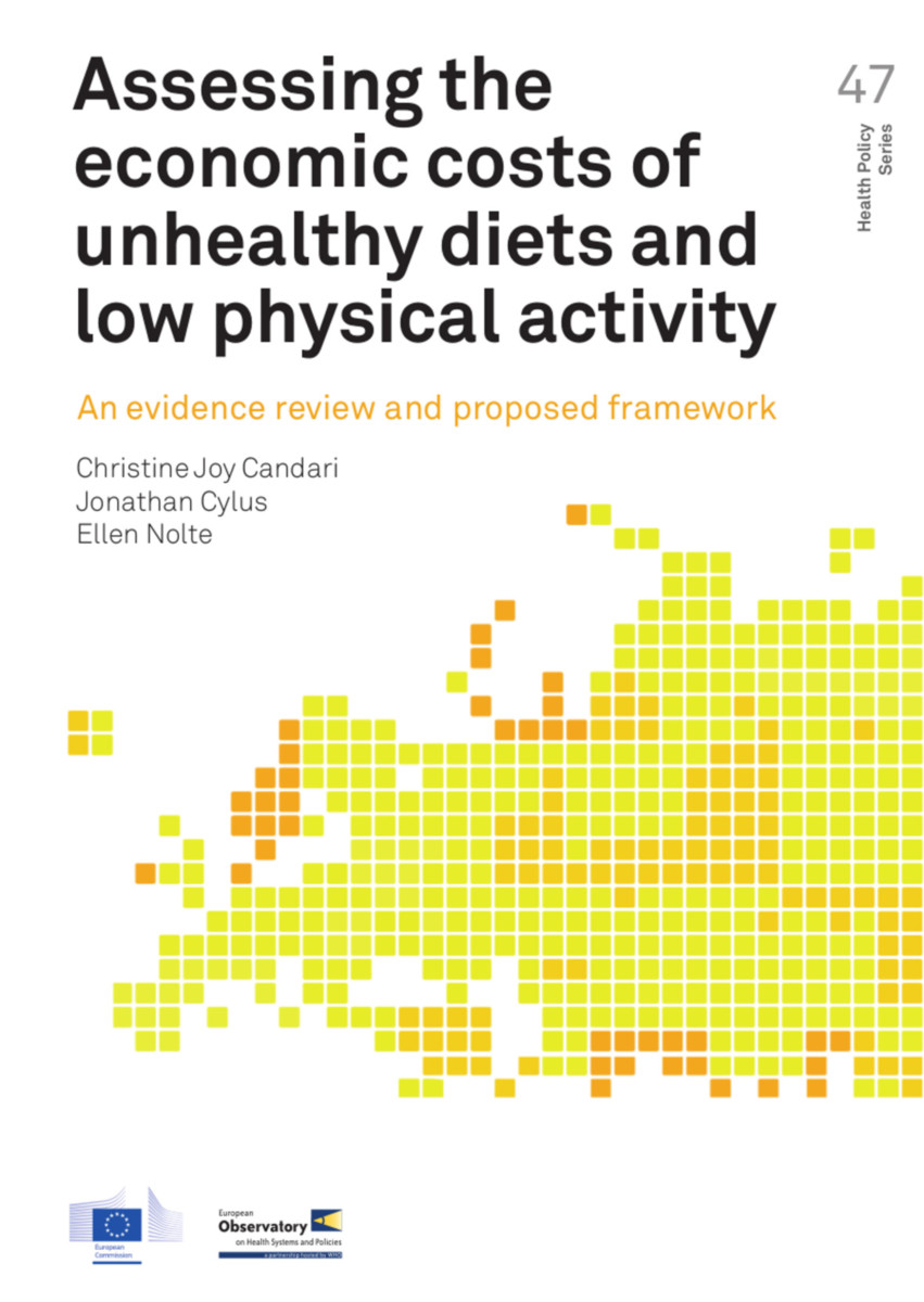 Assessing the Economic Costs of Unhealthy Diets and Low Physical Activity