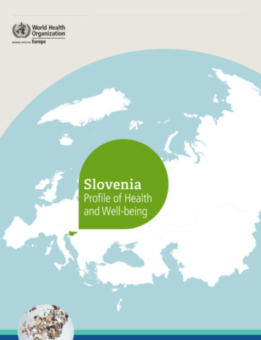 Slovenia Profile of Health and Well-being