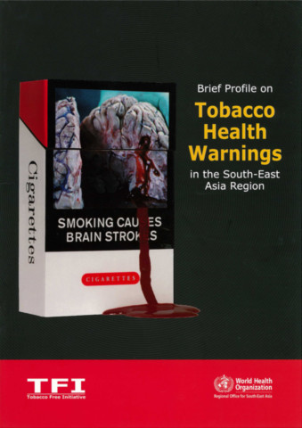Brief Profile on Tobacco Health Warnings in the South-East Asia Region