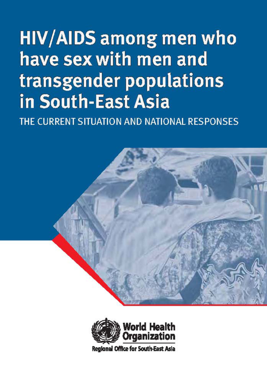 HIV/AIDS Among Men Who Have Sex With Men and Transgender Populations in South-East Asia