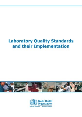 Laboratory Quality Standards and Their Implementation