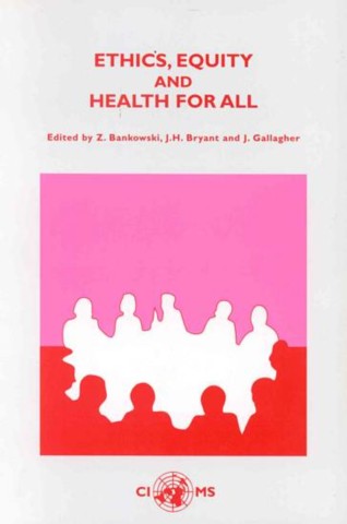 Ethics, Equity and Health for All