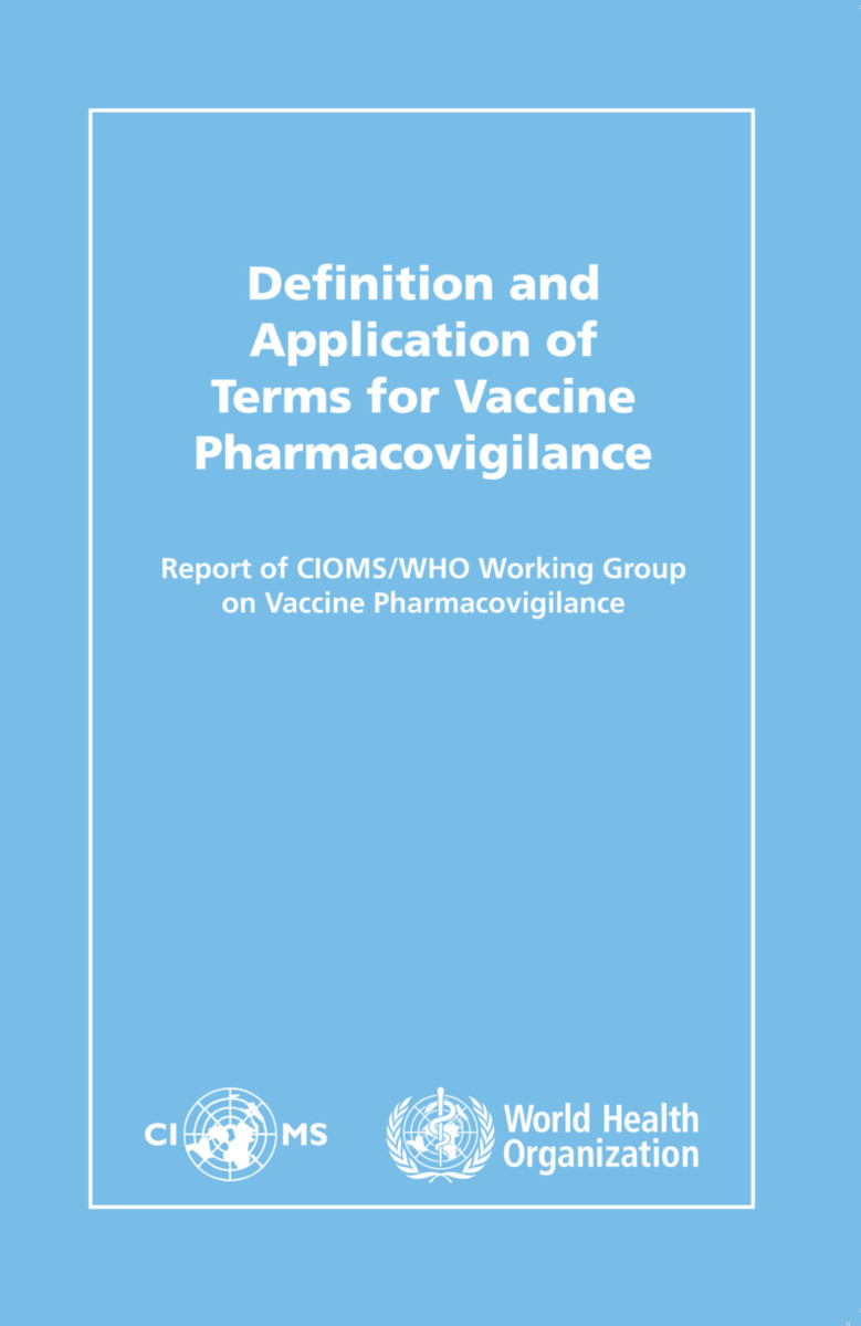 Definition of Terms for Vaccine Pharmacovigilance