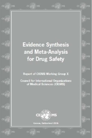 Evidence Synthesis and Meta-Analysis for Drug Safety