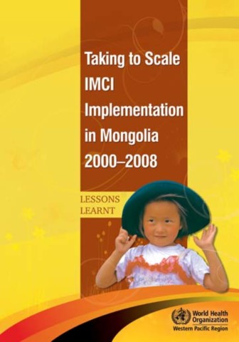 Taking to Scale IMCI Implementation in Mongolia, 2000-2008