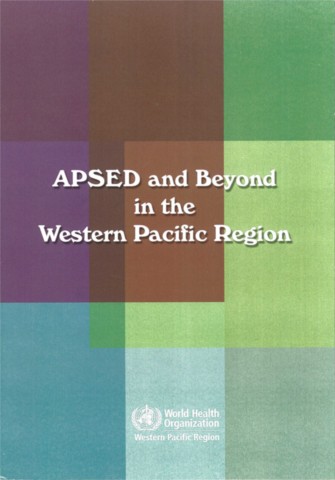 APSED and Beyond in the Western Pacific Region